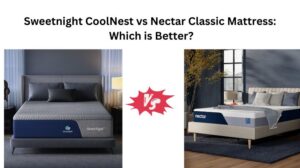 Read more about the article Sweetnight CoolNest vs Nectar Classic Mattress: Which is Better?